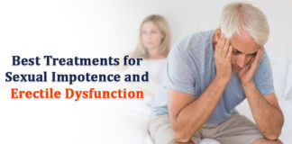 Best Treatments for Sexual Impotence and Erectile Dysfunction